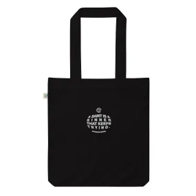 A saint is a sinner that keeps trying - Organic fashion tote bag